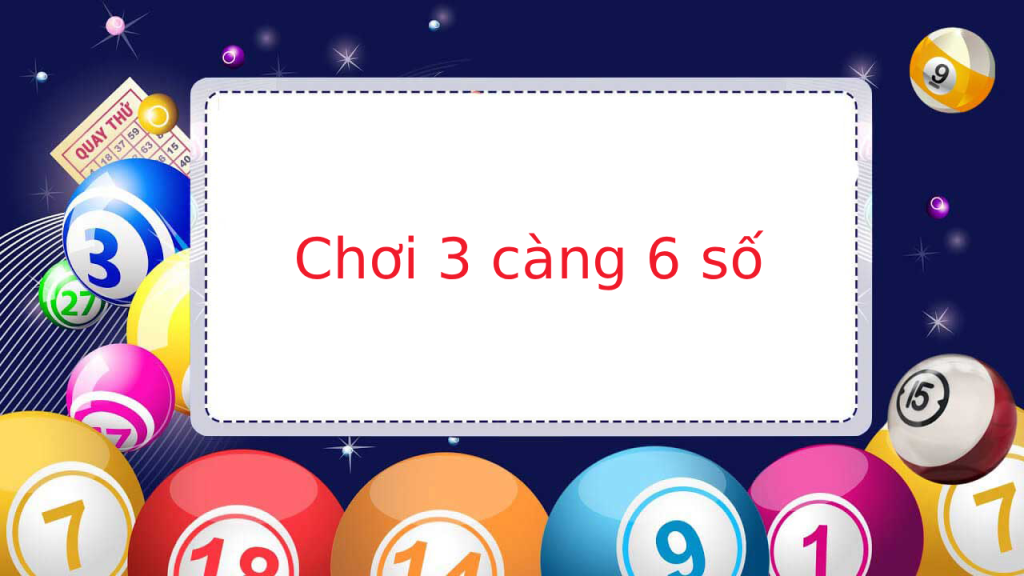 chơi 3 càng 6 số miền bắc siêu chuẩn 2026 với dàn 6 số vip