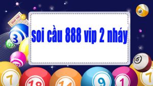soi cầu 888 vip 2 nháy