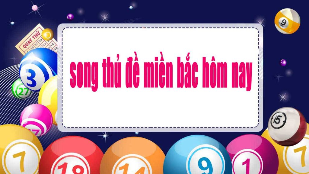 song thủ đề theo giải đặc biệt